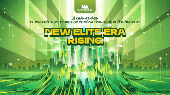 Thông báo tổ chức Lễ Khánh Thành Trường TH, THCS và THPT Elite