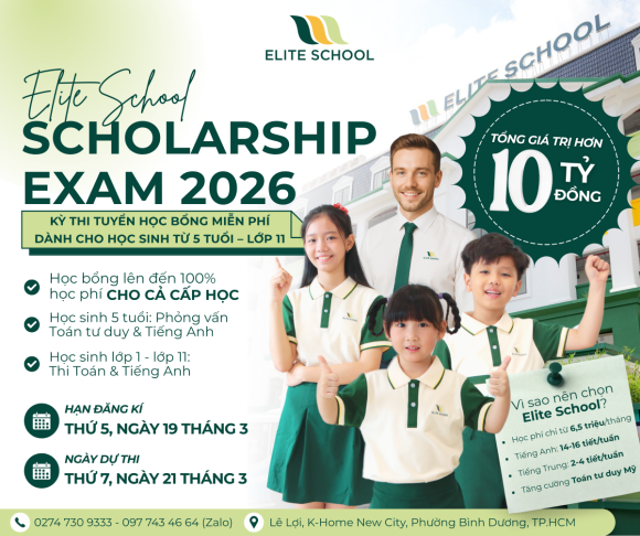 THI TUYỂN HỌC BỔNG ELITE SCHOOL 2026 – MIỄN PHÍ 100%